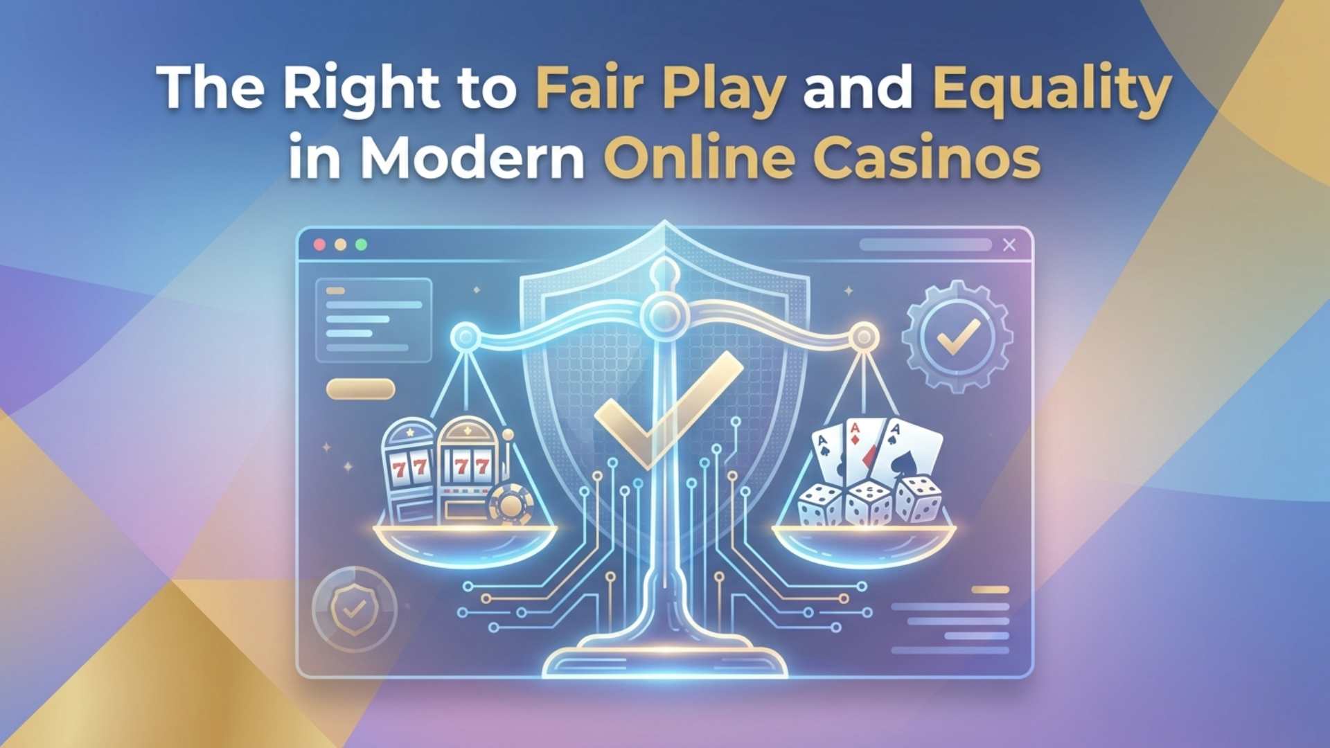 The Right to Fair Play and Equality in Modern Online Casinos Like RioPlay